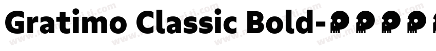 Gratimo Classic Bold字体转换